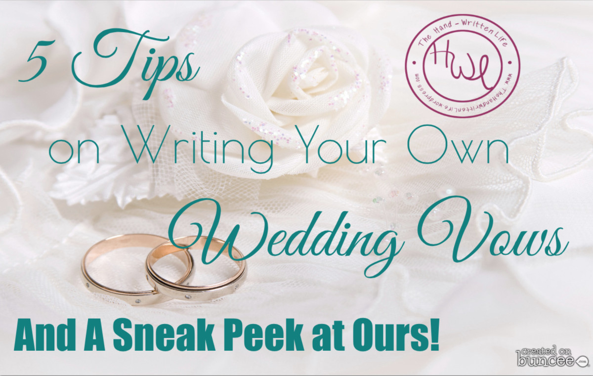 How To Write Your Own Wedding Vows
 Wedding Wednesday – 5 Tips on Writing Your Own Vows And a
