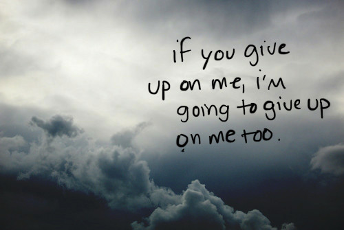 I Give Up On Life Quotes
 I Give Up Life Quotes QuotesGram