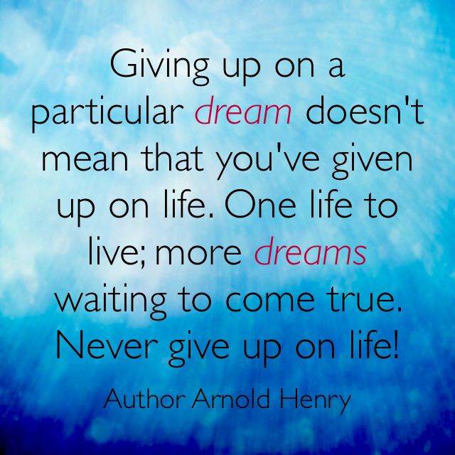 I Give Up On Life Quotes
 Never Give Up Life Quotes QuotesGram
