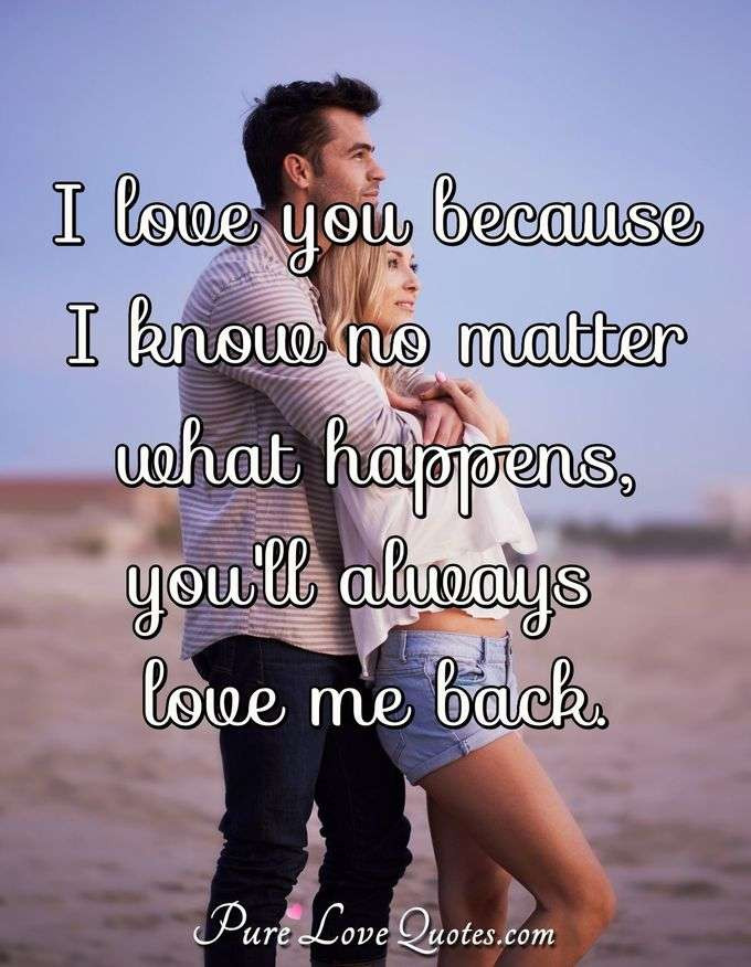 I Love You Because Quotes For Him
 60 Sweet and Cute Love Quotes for Her For All Occasions