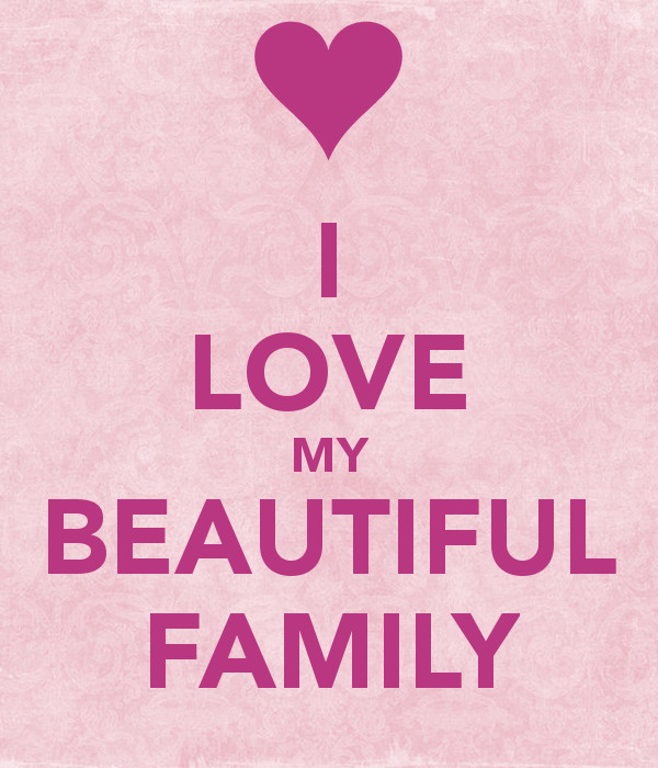 I Love You Family Quotes
 [46 ] I Love My Family Wallpaper on WallpaperSafari