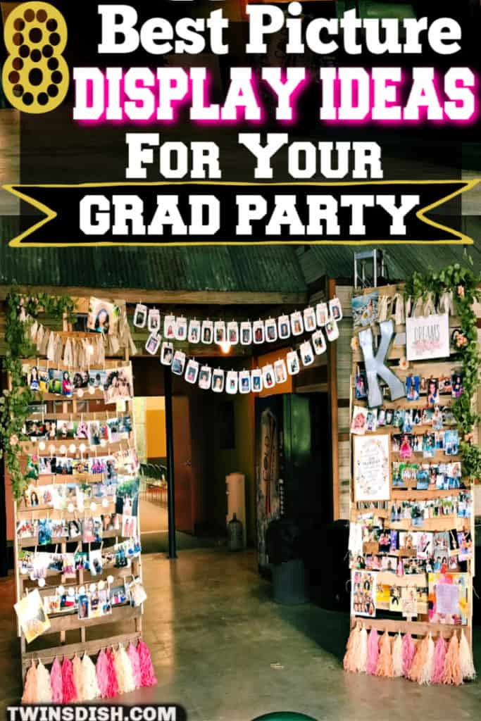 Ideas For Displaying Pictures For Graduation Party
 8 The Best Picture Display Ideas For Your Grad Party