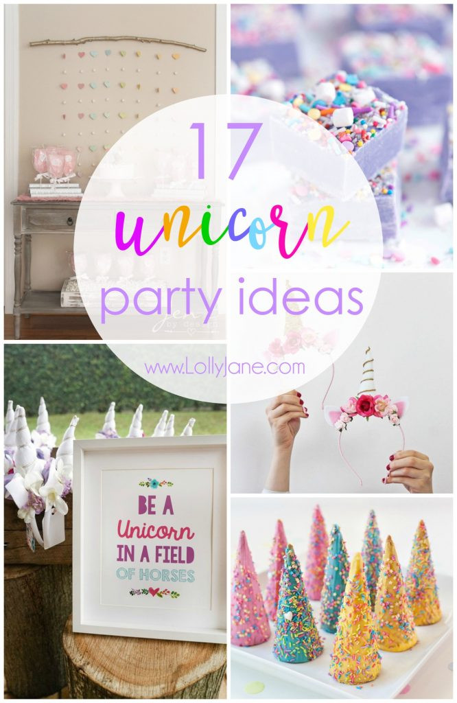 Ideas For Unicorn Party
 17 unicorn party ideas Lolly Jane