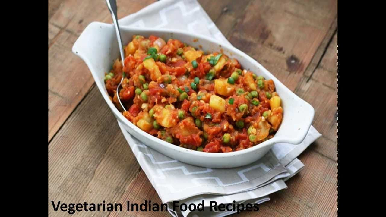 Indian Food Recipes Vegetarian
 Ve arian Indian Food Recipes Indian Ve arian Recipes