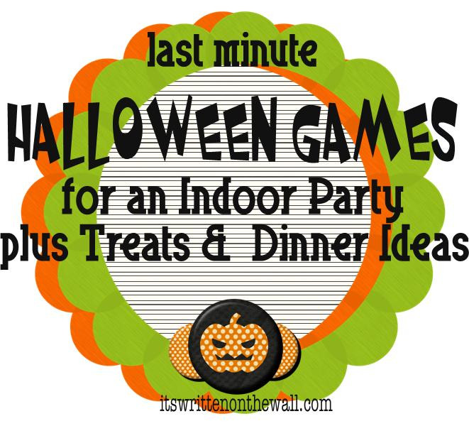 Indoor Halloween Activities
 It s Written on the Wall Indoor Halloween Games Dinner
