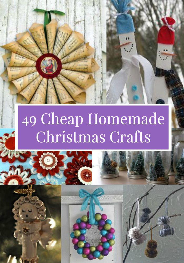 Inexpensive Christmas Crafts
 49 Cheap Homemade Christmas Crafts