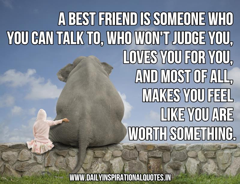 Inspirational Friend Quotes
 Best Friend Quotes Inspirational QuotesGram
