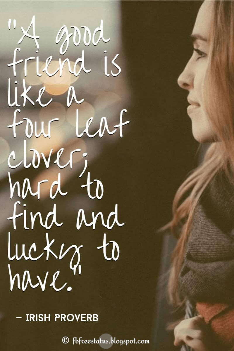 Inspirational Friend Quotes
 Inspiring Friendship Quotes For Your Best Friend