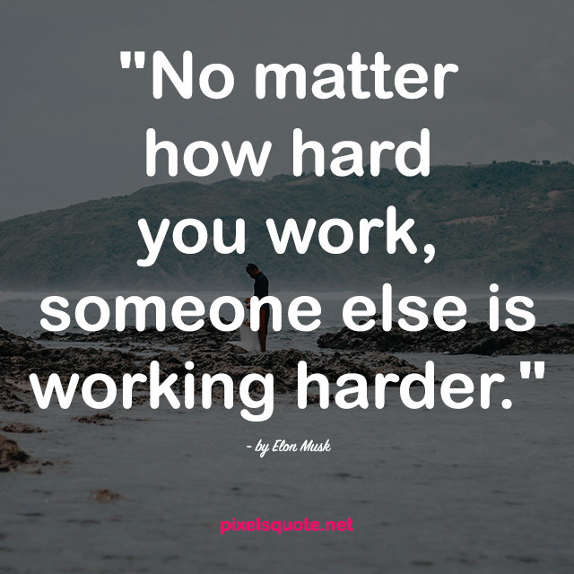 Inspirational Hard Working Quotes
 50 Hard Work Quotes to motivate you daily