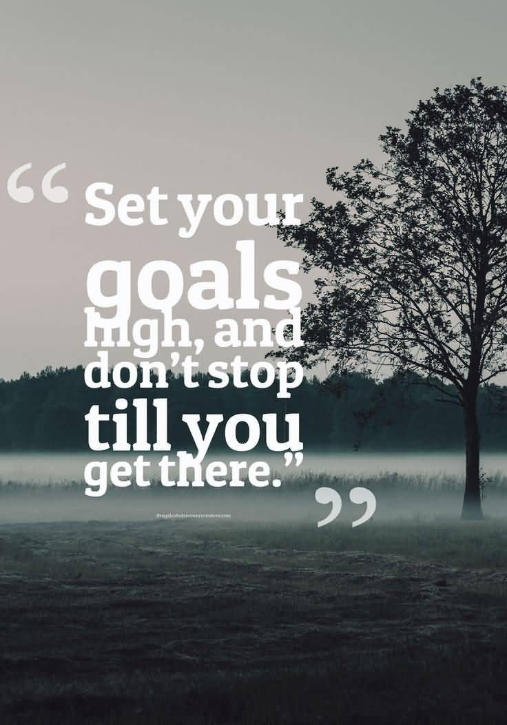Inspirational Quotes About Goals
 63 Best Quotes About Goals
