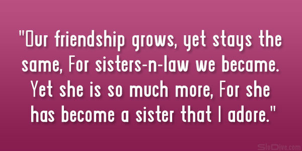 Inspirational Quotes About Sister In Laws
 Sister In Law Quotes And Sayings 02