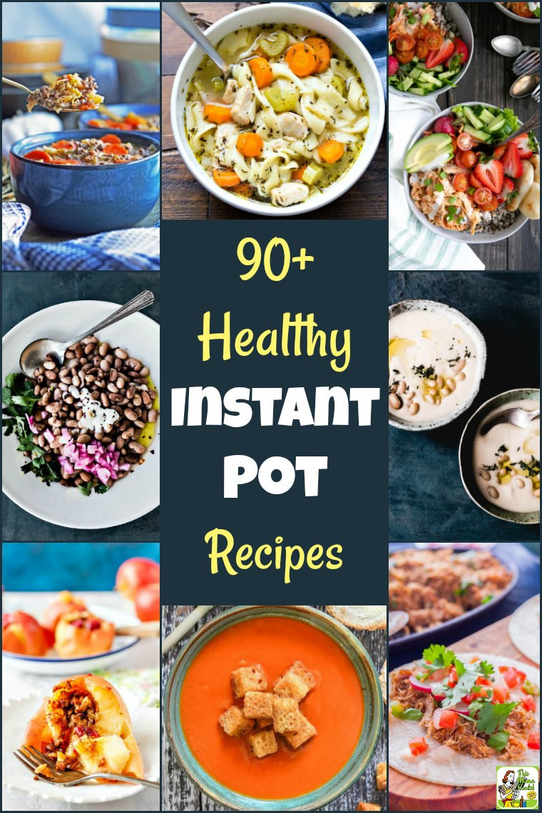 Instant Pot Diet Recipes
 90 Healthy Instant Pot Recipes