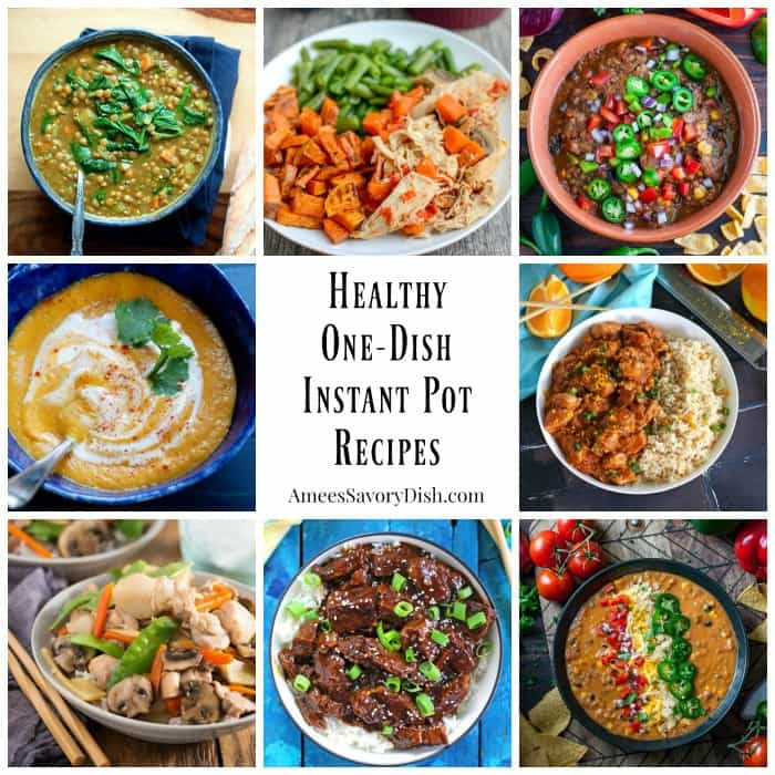 Instant Pot Recipes Healthy
 Easy e Dish Healthy Instant Pot Recipes Amee s Savory Dish
