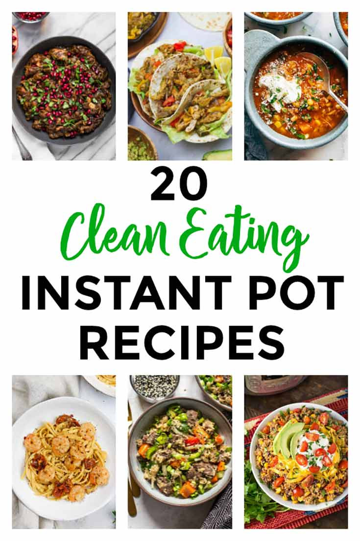 Instant Pot Recipes Healthy
 20 Healthy Instant Pot Recipes