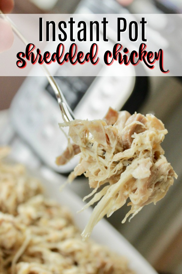 Instant Pot Shredded Chicken Thighs
 BEST Shredded Chicken You ll Ever Make Instant Pot