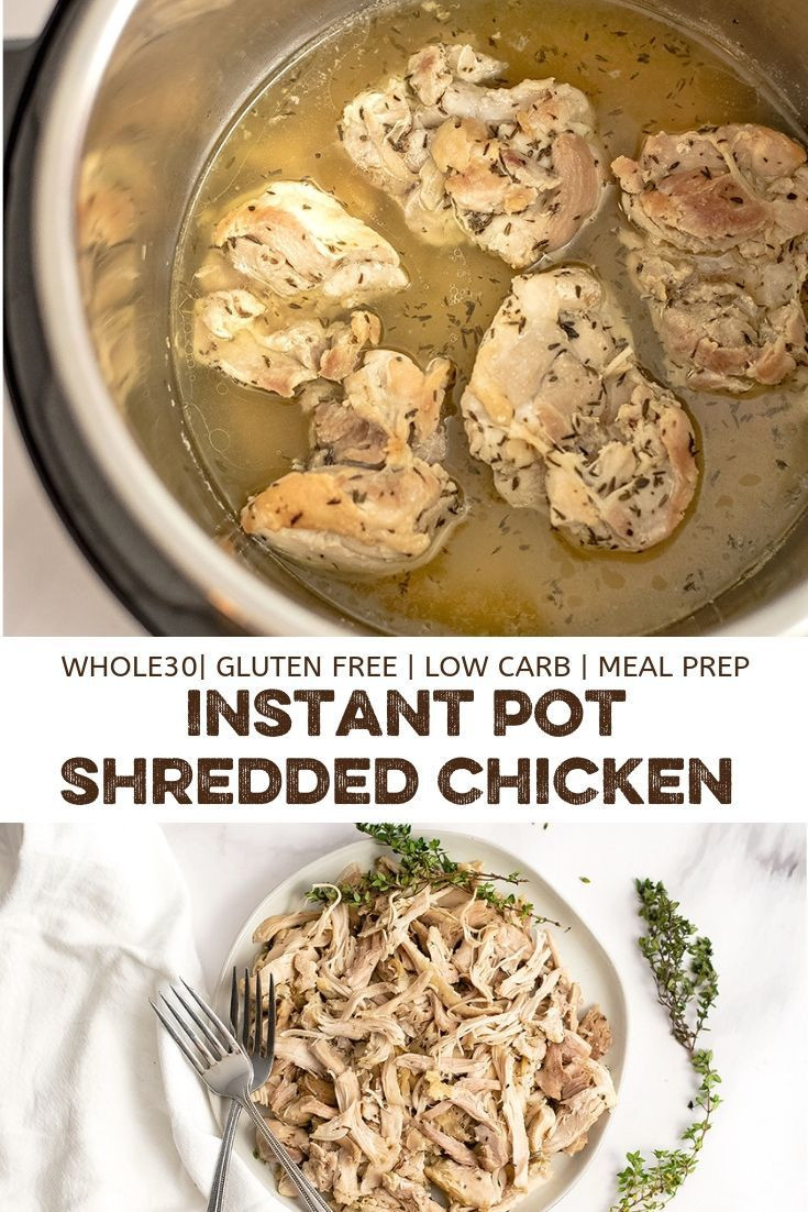 Instant Pot Shredded Chicken Thighs
 Instant Pot Shredded Chicken Thighs how to cook moist