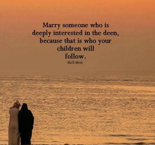 Islam Quotes About Marriage
 JANNAH IS THE MOTIVE