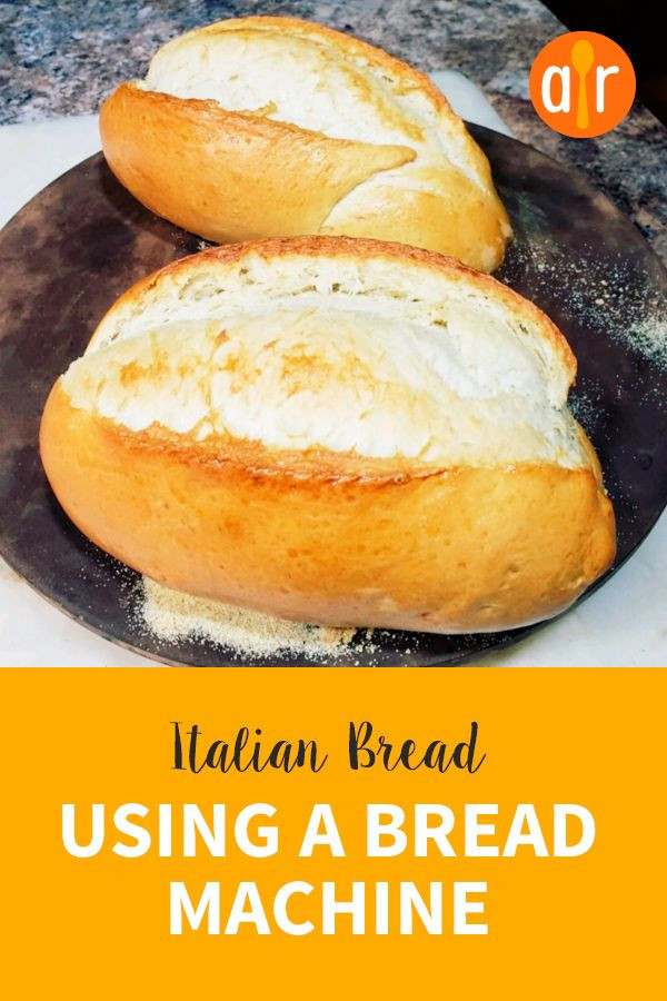 Italian Bread Recipe Bread Machine
 Italian Bread Using a Bread Machine Recipe