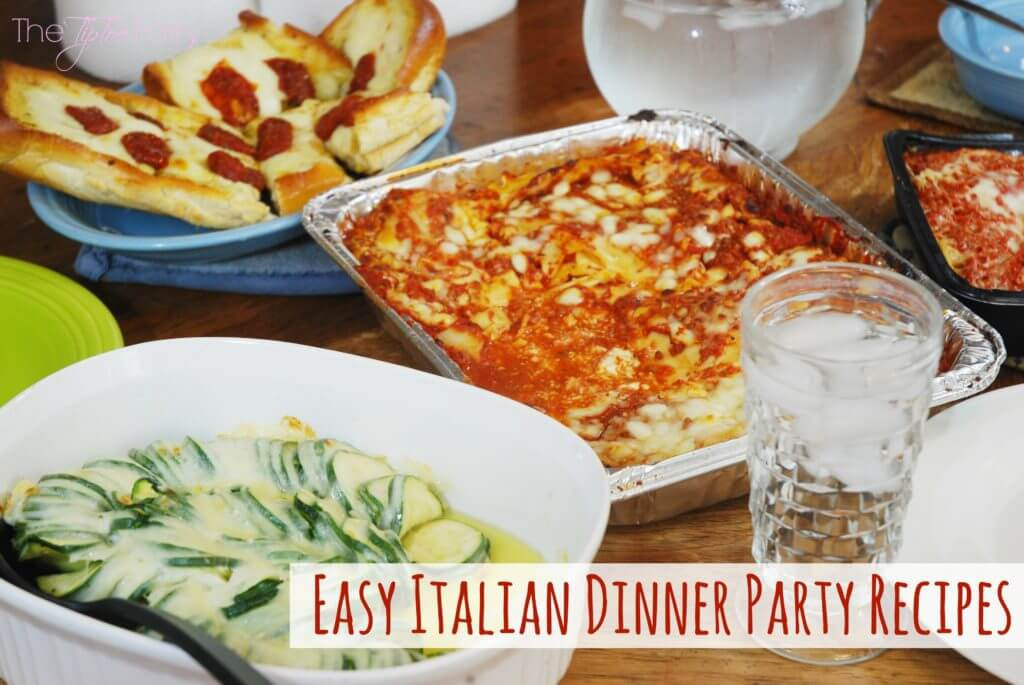 Italian Dinner Ideas For Party
 Italian Dinner Party Recipes