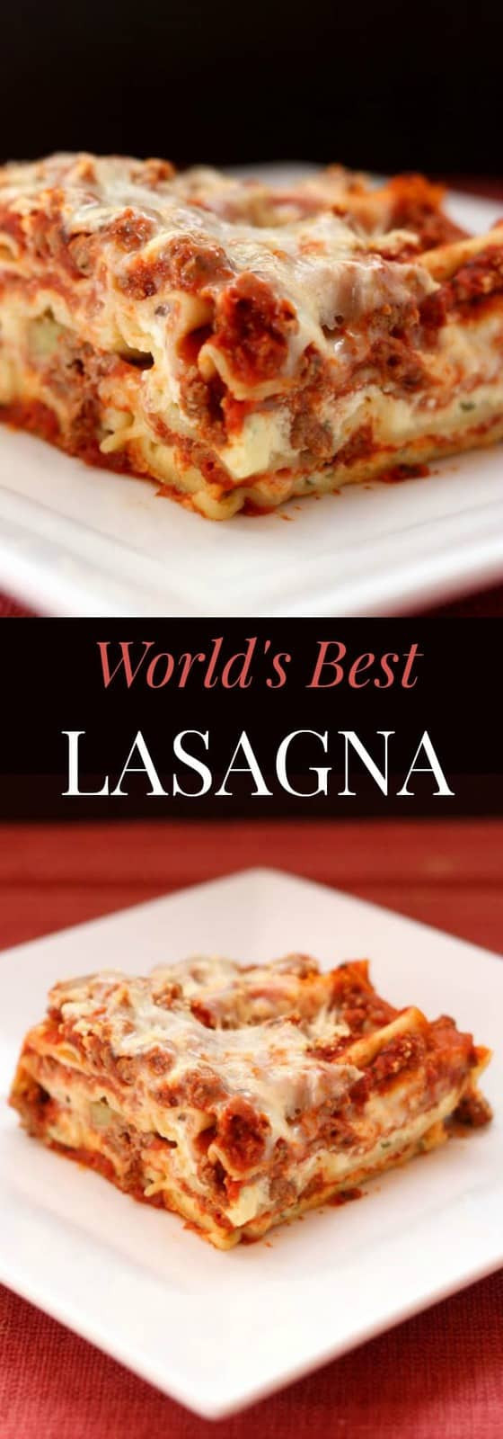 Italian Lasagna Recipe
 World s Best Lasagna Recipe Cupcakes & Kale Chips