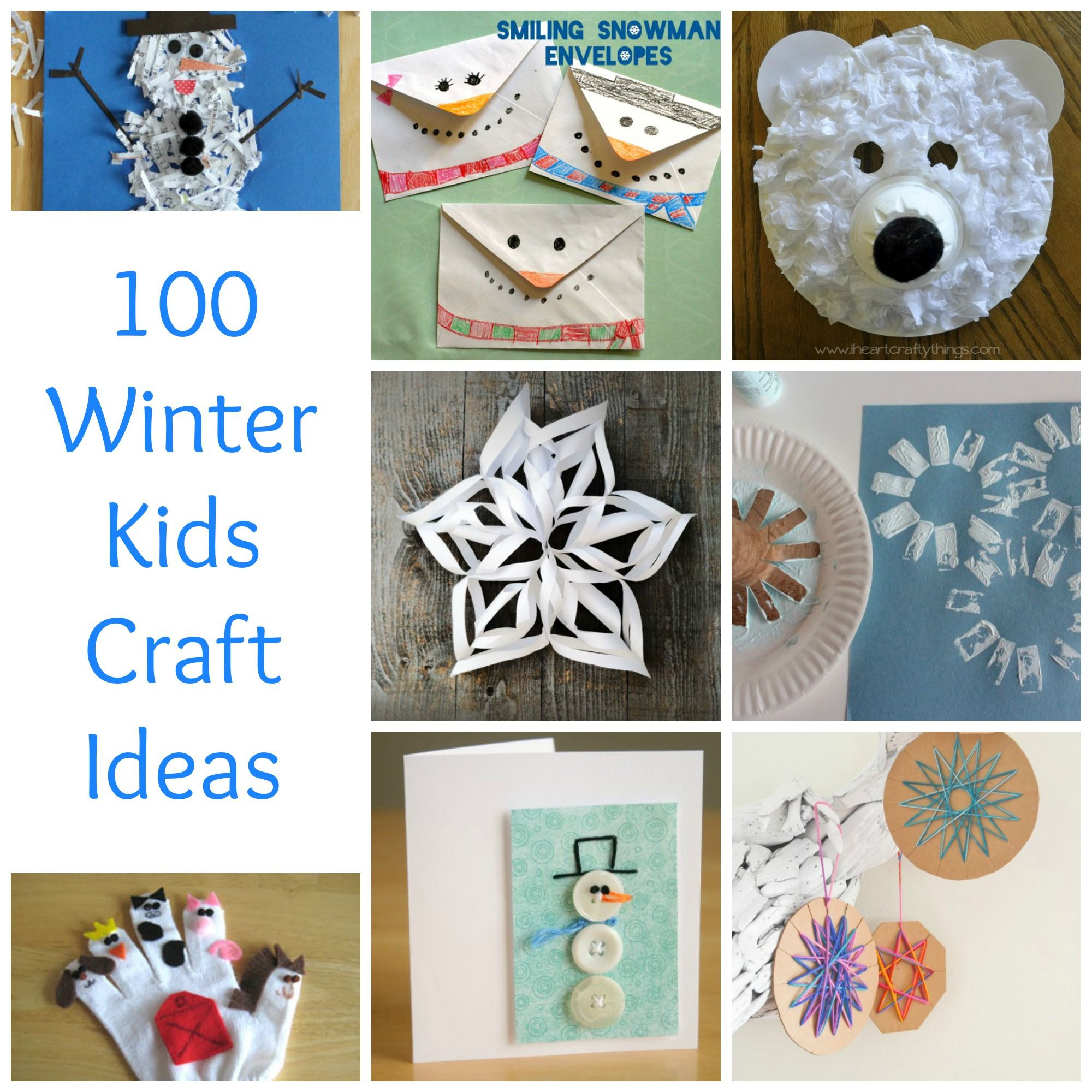 January Craft For Toddlers
 100 Winter Kids Crafts to Beat the Winter Blues