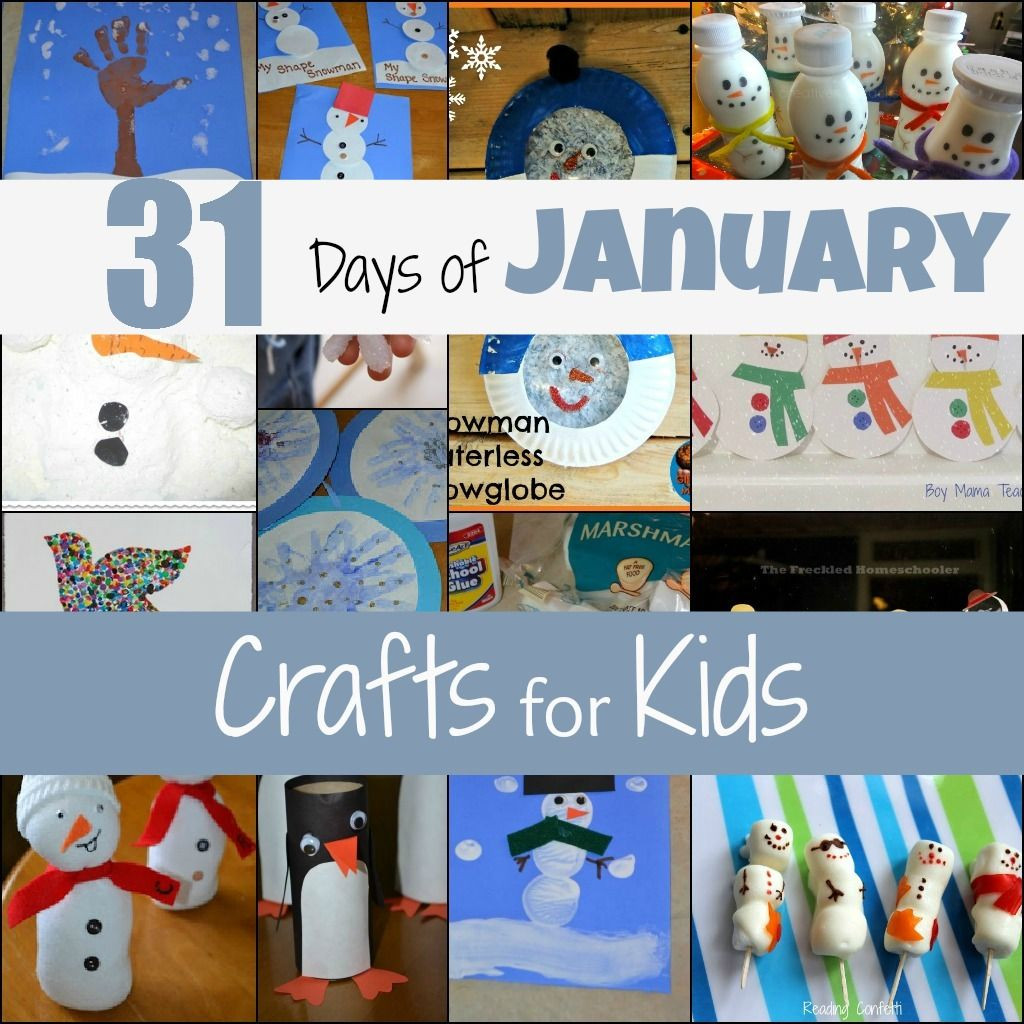 January Craft For Toddlers
 31 Days of Kids Crafts – Lesson Plans