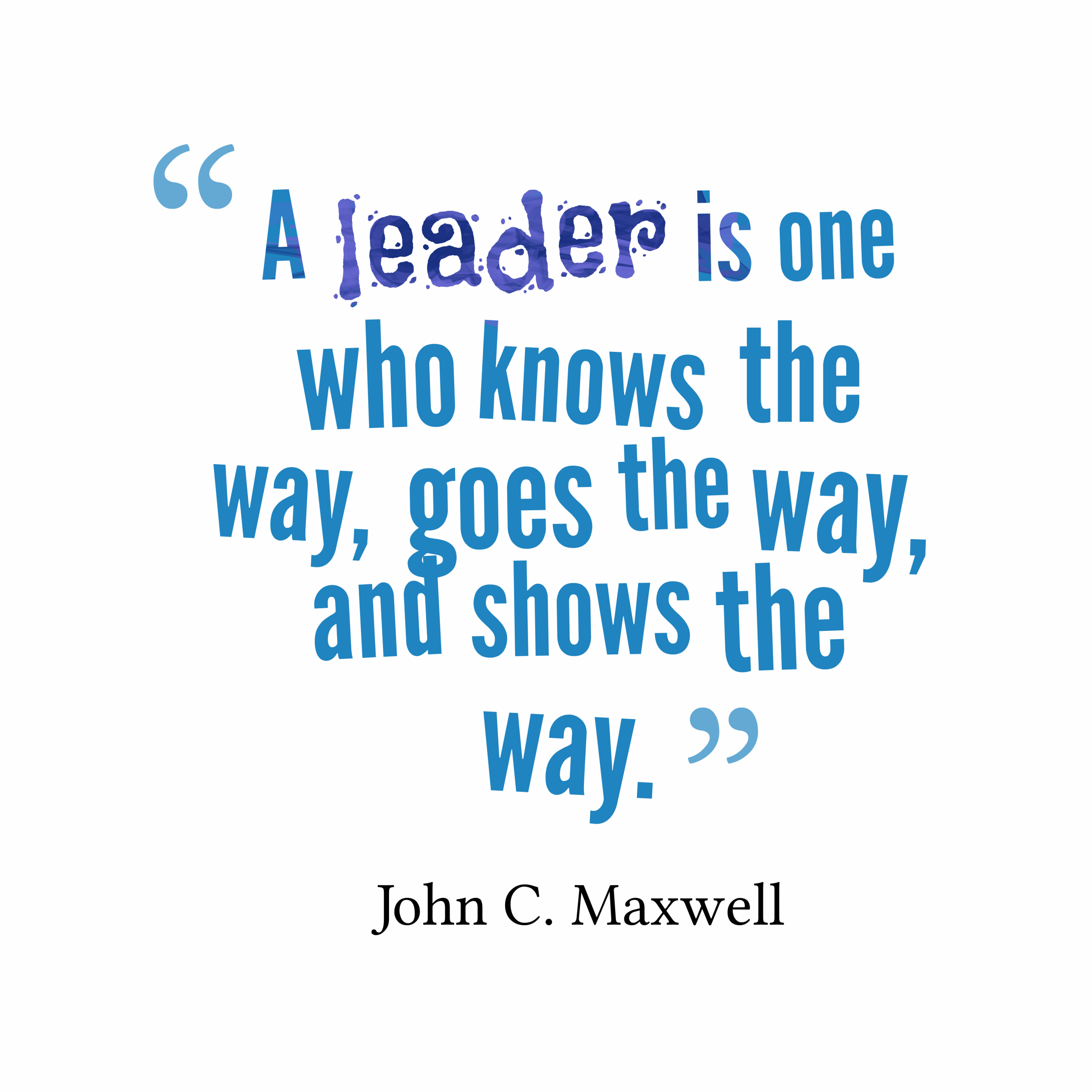 John C Maxwell Leadership Quotes
 Get high resolution using text from John C Maxwell quotes