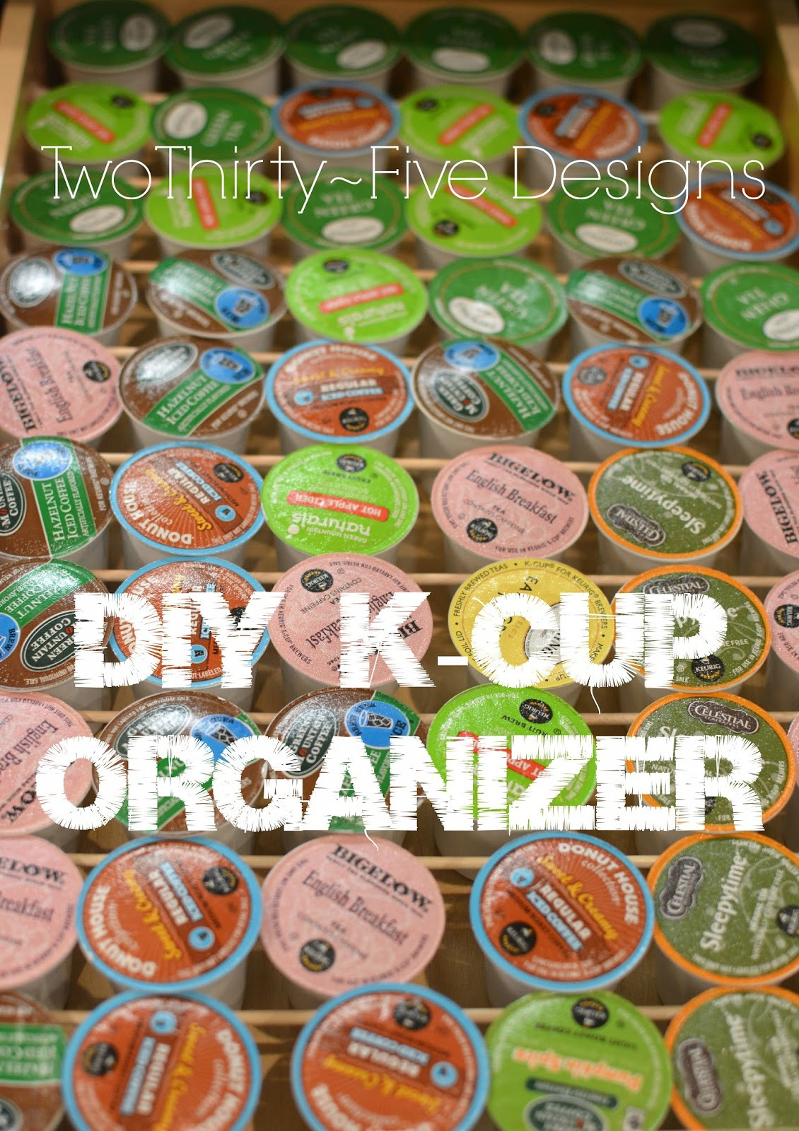 K Cup Organizer DIY
 $2 DIY K Cup Organizer Two Thirty Five Designs