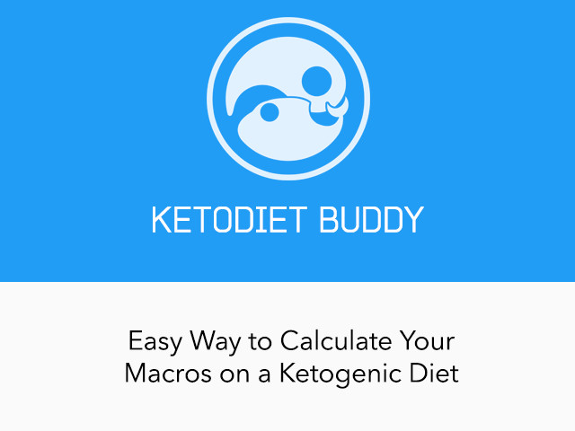 Keto Diet Buddy
 KetoDiet Buddy Easy Way to Calculate Your Macros on a