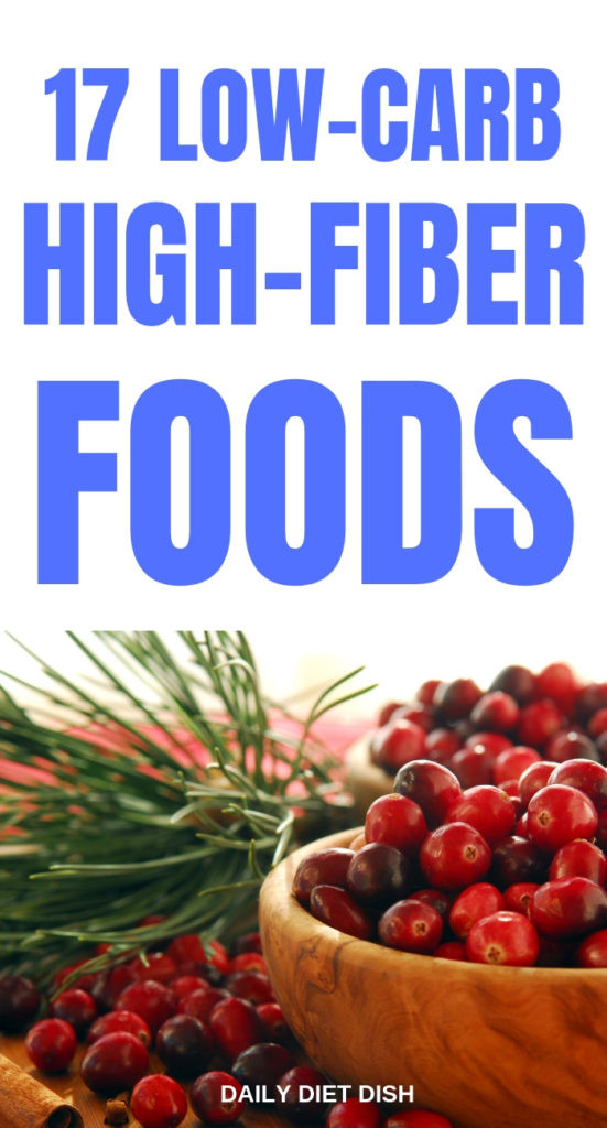 Keto Diet Fiber
 17 High Fiber Low Carb Foods