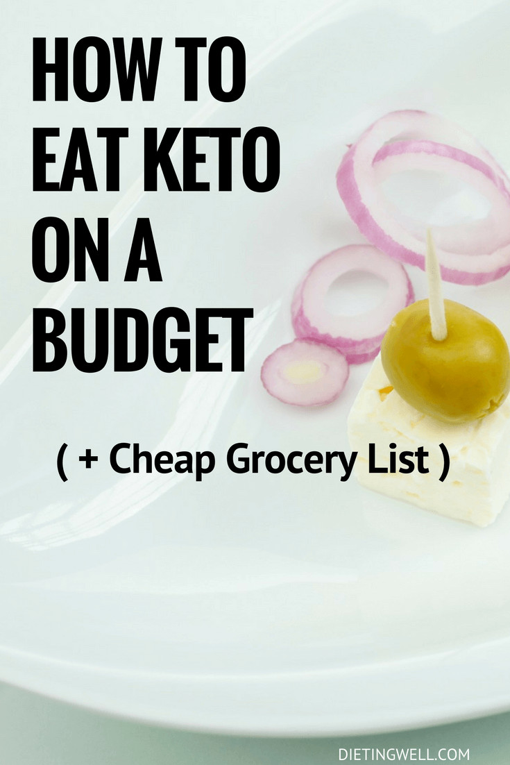 Keto Diet On A Budget
 How to Eat Keto on a Bud Cheap Grocery List