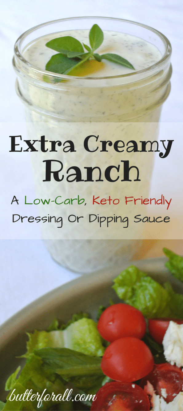 Keto Diet Salad Dressing
 Extra Creamy Ranch A Low Carb Keto Friendly Dressing