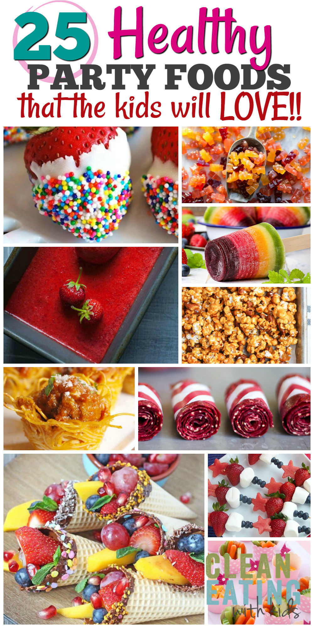 Kid Birthday Party Ideas
 25 Healthy Birthday Party Food Ideas Clean Eating with kids