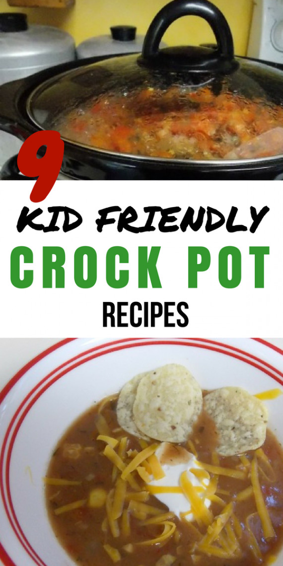Kid Friendly Crock Pot Dinners
 9 Kid Friendly Crock Pot Recipes
