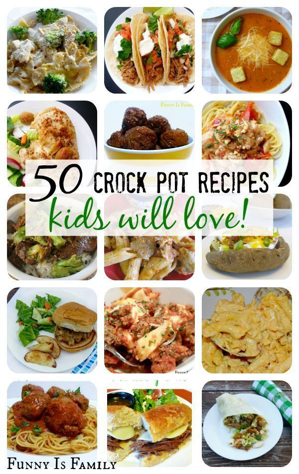 Kid Friendly Crock Pot Dinners
 Crock Pot Recipes Kids Will Actually Eat