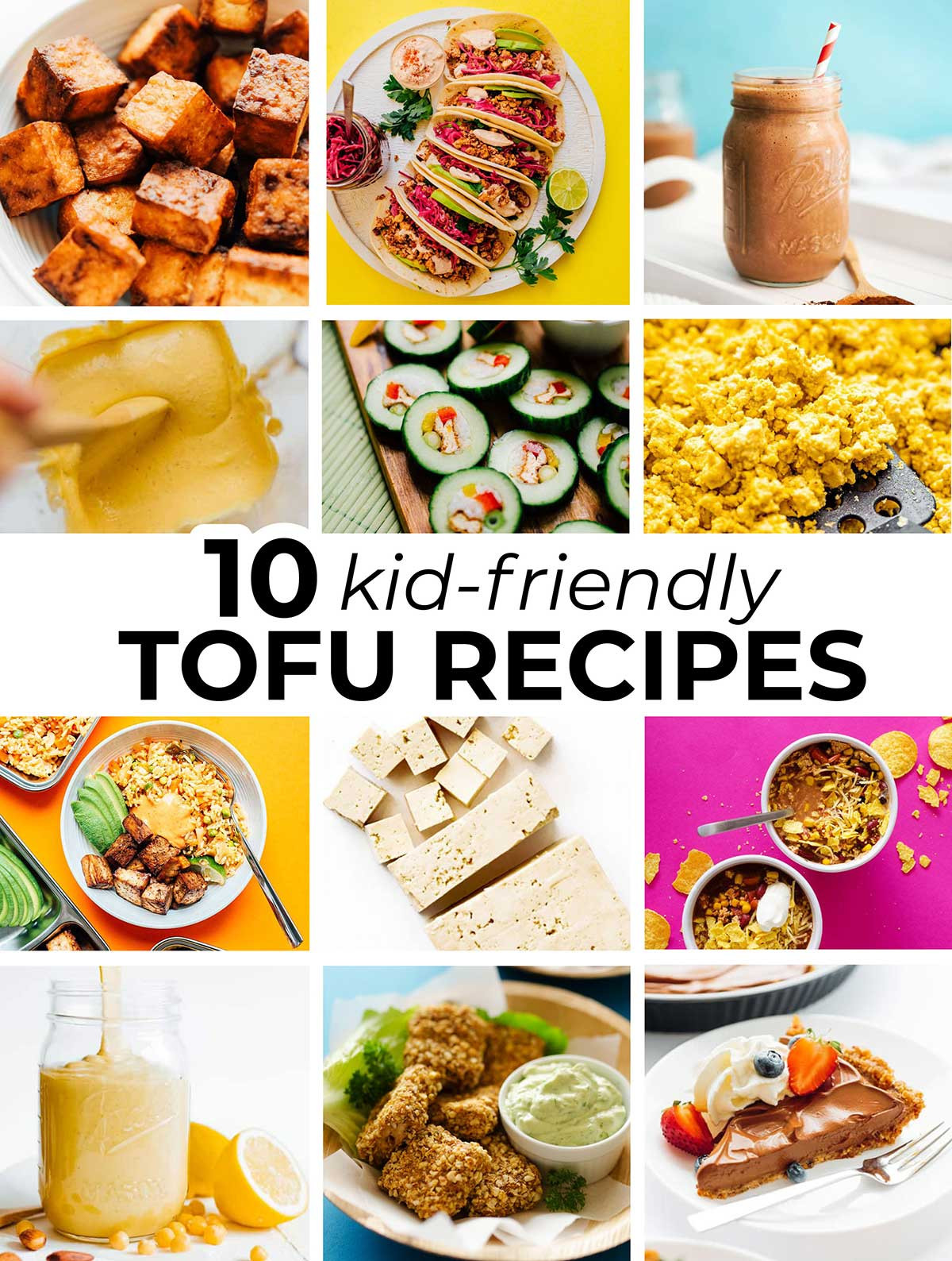 Kid Friendly Tofu Recipes
 10 Tofu Recipes For Kids That They ll ACTUALLY Love
