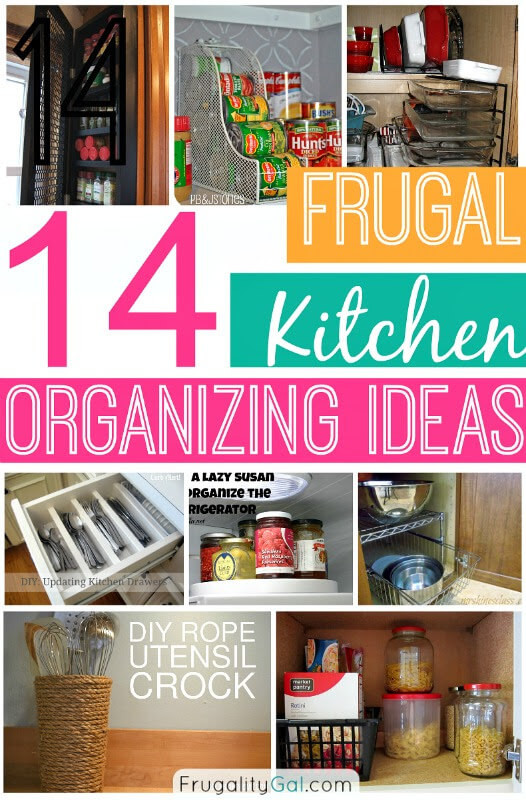 Kitchen Organizing Pinterest
 14 Frugal Kitchen Organizing Ideas
