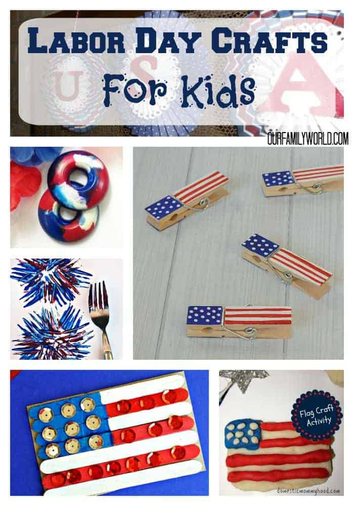Labor Day Crafts For Toddlers
 Great Labor Day Crafts For Kids Our Family World