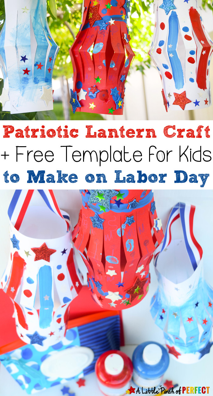 Labor Day Crafts For Toddlers
 Patriotic Lantern Craft to Make on Labor Day with Kids and