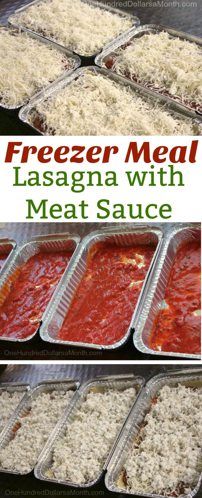 Lasagna Freezer Meal
 Freezer Meal Recipe Lasagna with Meat Sauce e