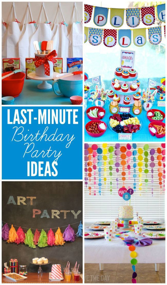 Last Minute Birthday Party Ideas For Adults
 Last Minute Party Ideas