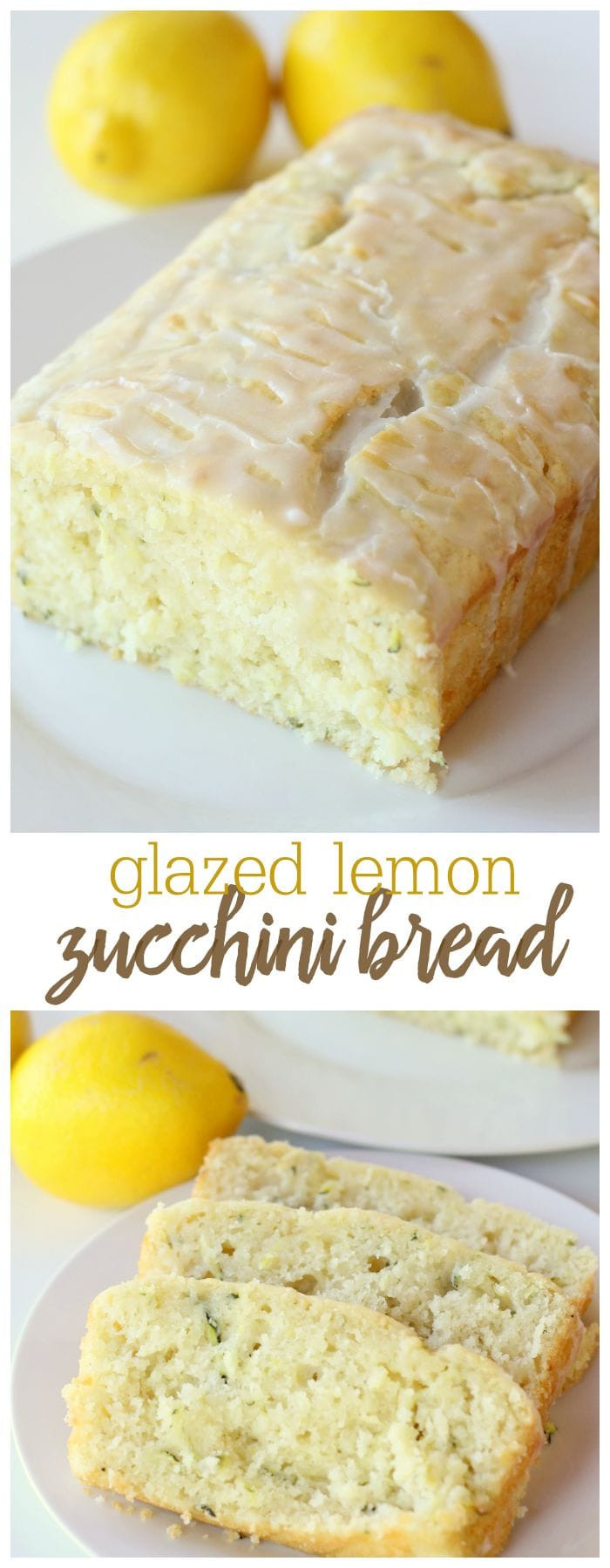 Lemon Zucchini Bread Recipe
 Glazed Lemon Zucchini Bread recipe