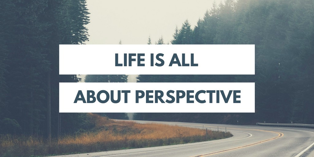 Life Perspective Quotes
 10 Life Quotes That Will Give You Some Perspective