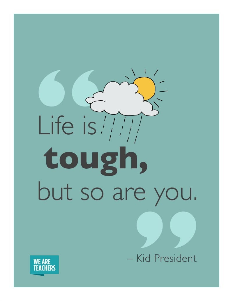 Life Quotes For Kids
 Kid President Quotes Free Printable Posters WeAreTeachers