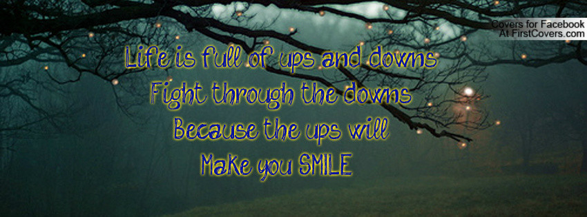 Life Ups And Down Quotes
 We Have Our Ups And Downs Love Quotes QuotesGram