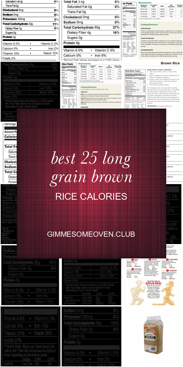 Long Grain Brown Rice Nutrition
 Best 25 Long Grain Brown Rice Calories Best Round Up