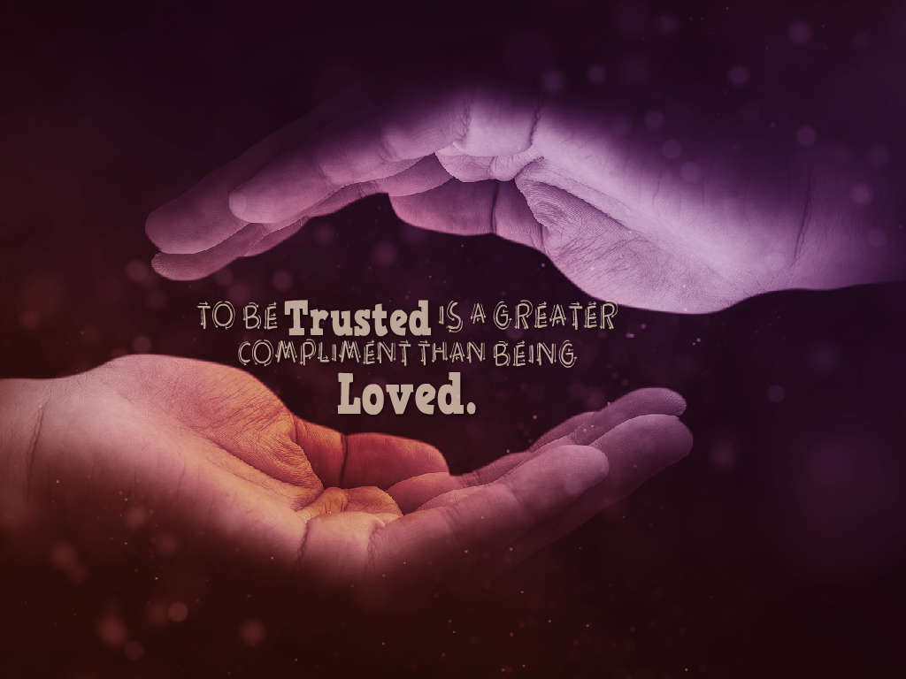 Love Trusting Quotes
 50 Best Trust Quotes and Messages for Strong Relationship