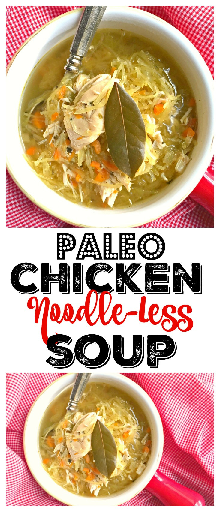 Low Calorie Chicken Soup
 Chicken Noodle less Soup Paleo GF Low Cal Skinny