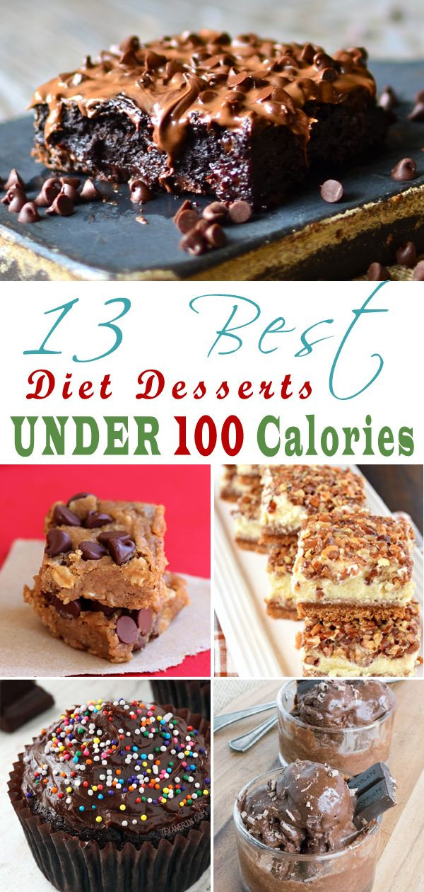 Low Calorie Desserts Under 100 Calories
 13 Best Diet Desserts Under 100 Calories