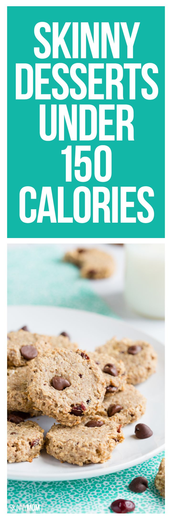 Low Calorie Desserts Under 50 Calories
 55 Skinny Desserts Under 150 Calories